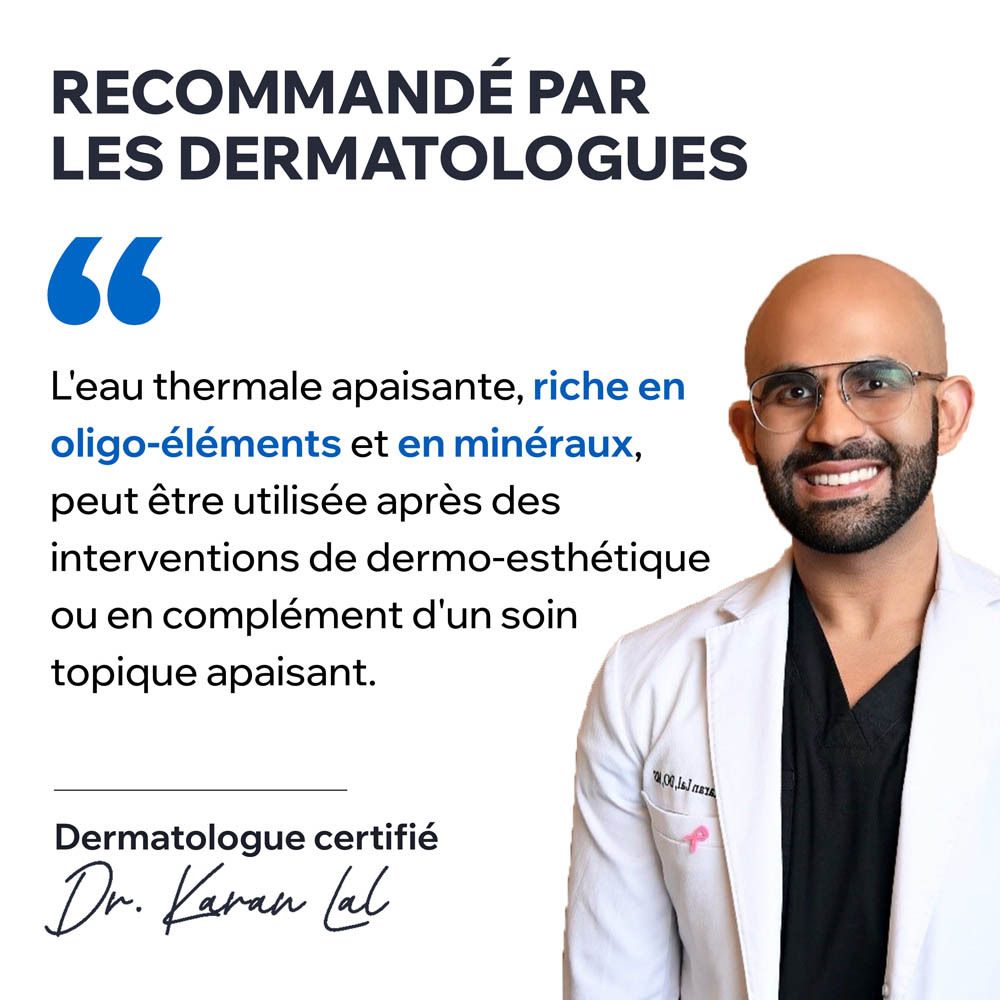 Un dermatologue recommande une eau thermale apaisante, riche en oligo-éléments et minéraux.