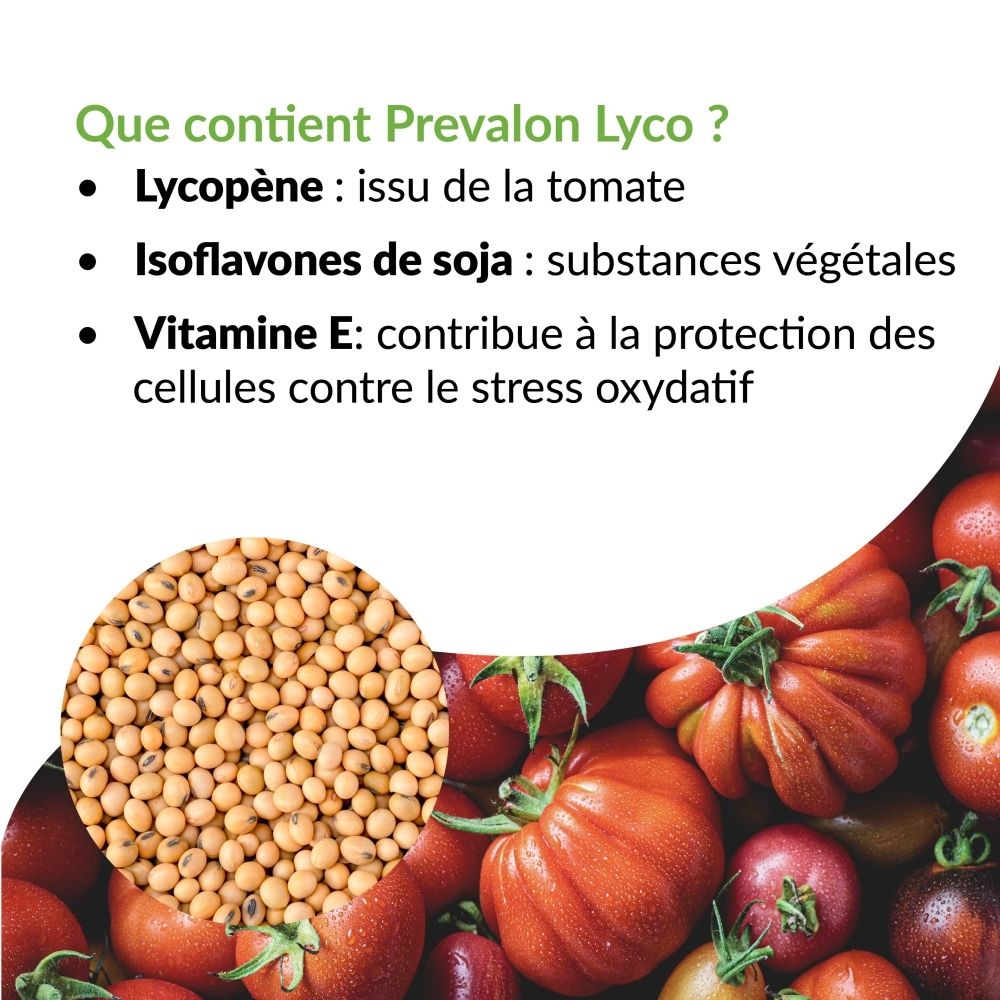 Prevalon Lyco contient du lycopène de tomate, des isoflavones de soja et de la vitamine E.
