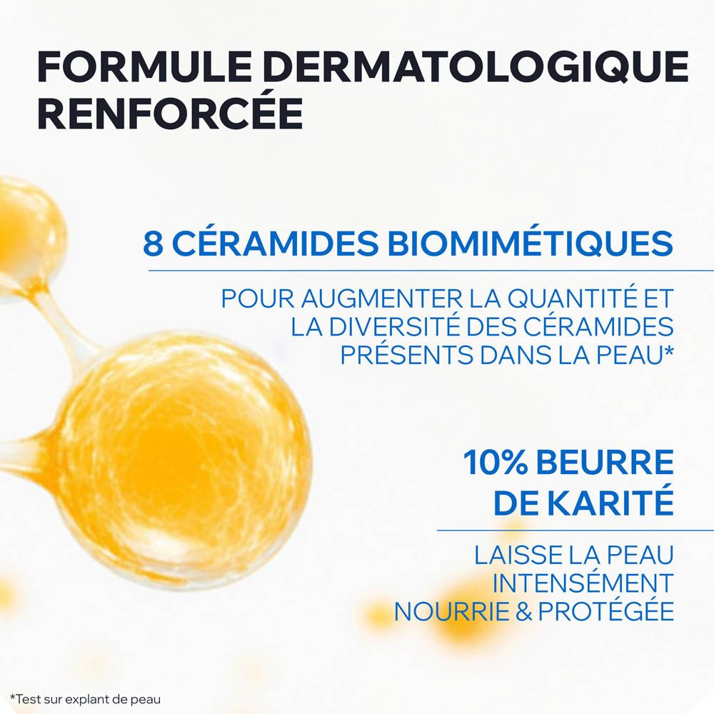 Texte : 8 céramides biomimétiques, 10% beurre de karité.