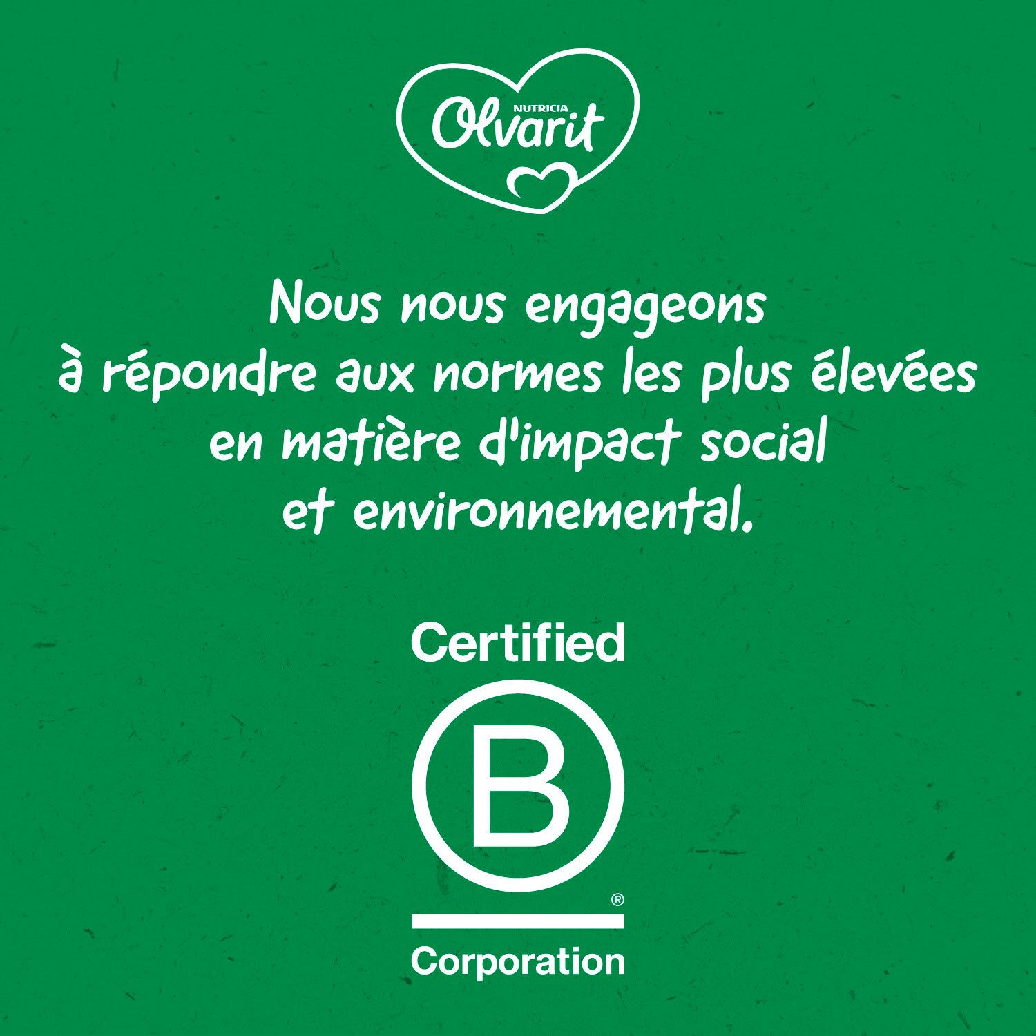 Fond vert avec le logo B Corp. Texte : Nous nous engageons à répondre aux normes sociales et environnementales.
