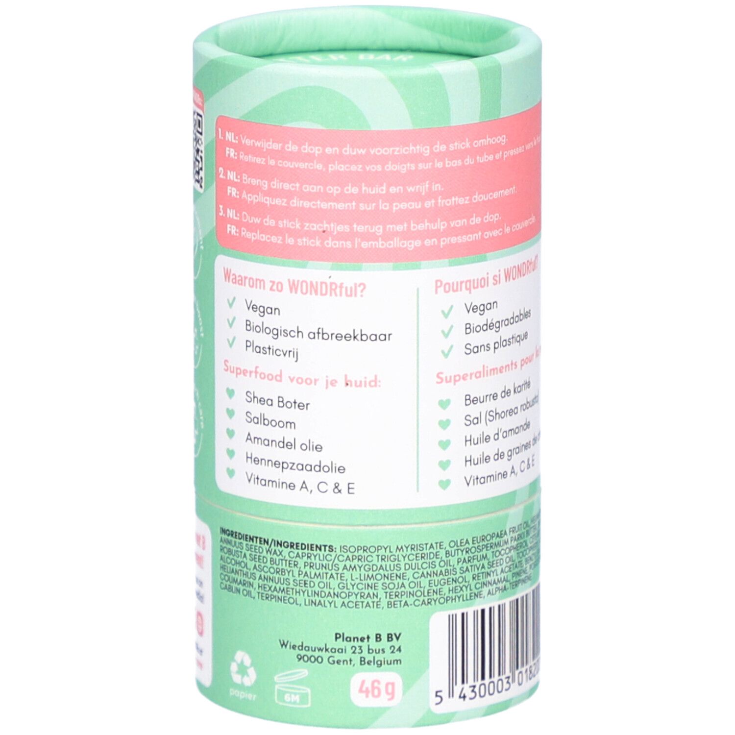 Dos de l'emballage cylindrique. Instructions d'utilisation multilingues. Ingrédients, adresse, poids 46g.