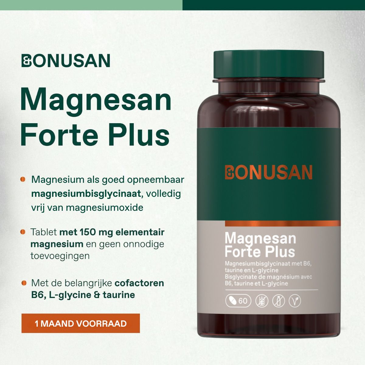 Publicité pour Magnesan Forte Plus. Contient du magnésium, B6, L-glycine et taurine. Marque: Bonusan.