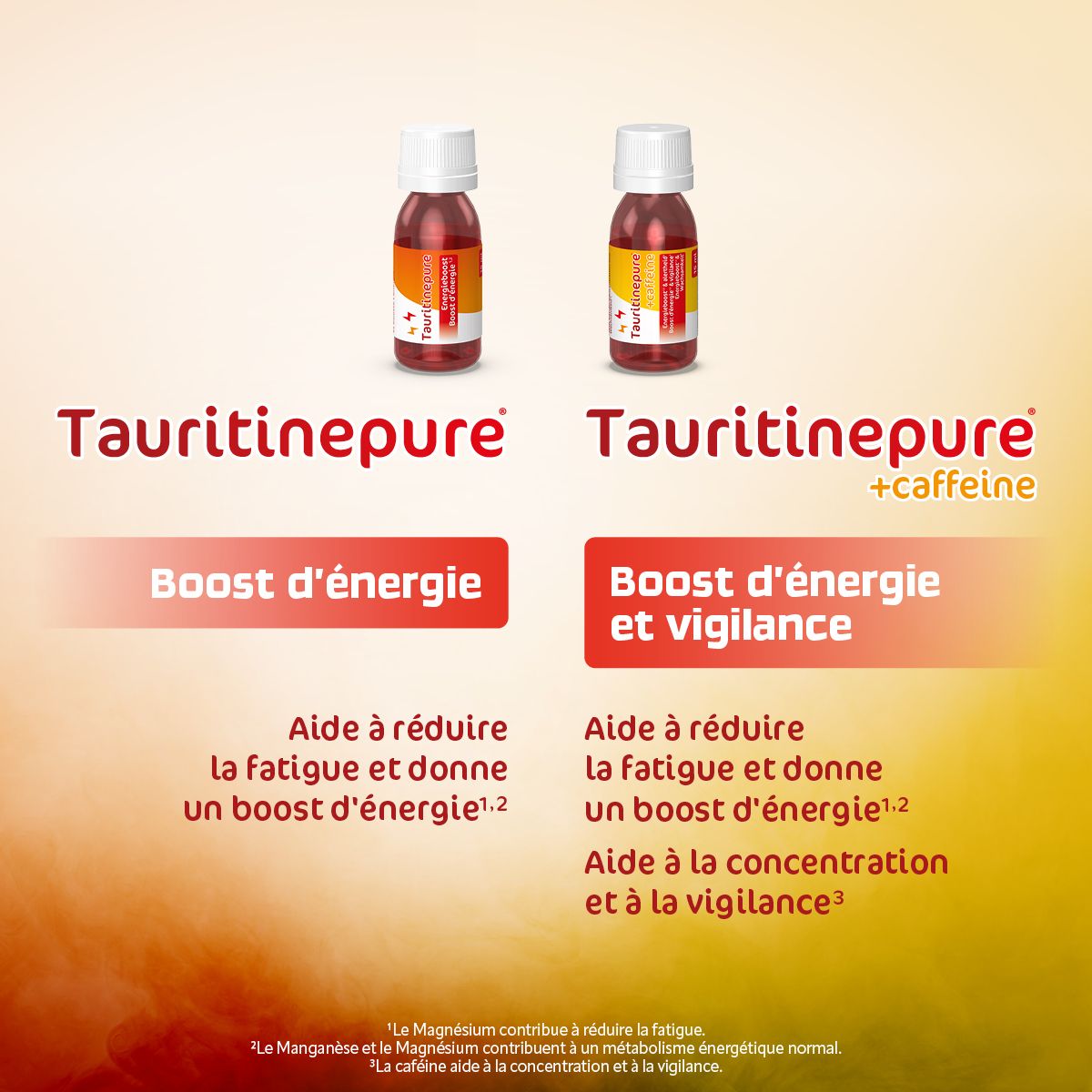 Tauritinepure + Caffeine : Boost d'énergie. Aide à réduire la fatigue et donne de l'énergie.