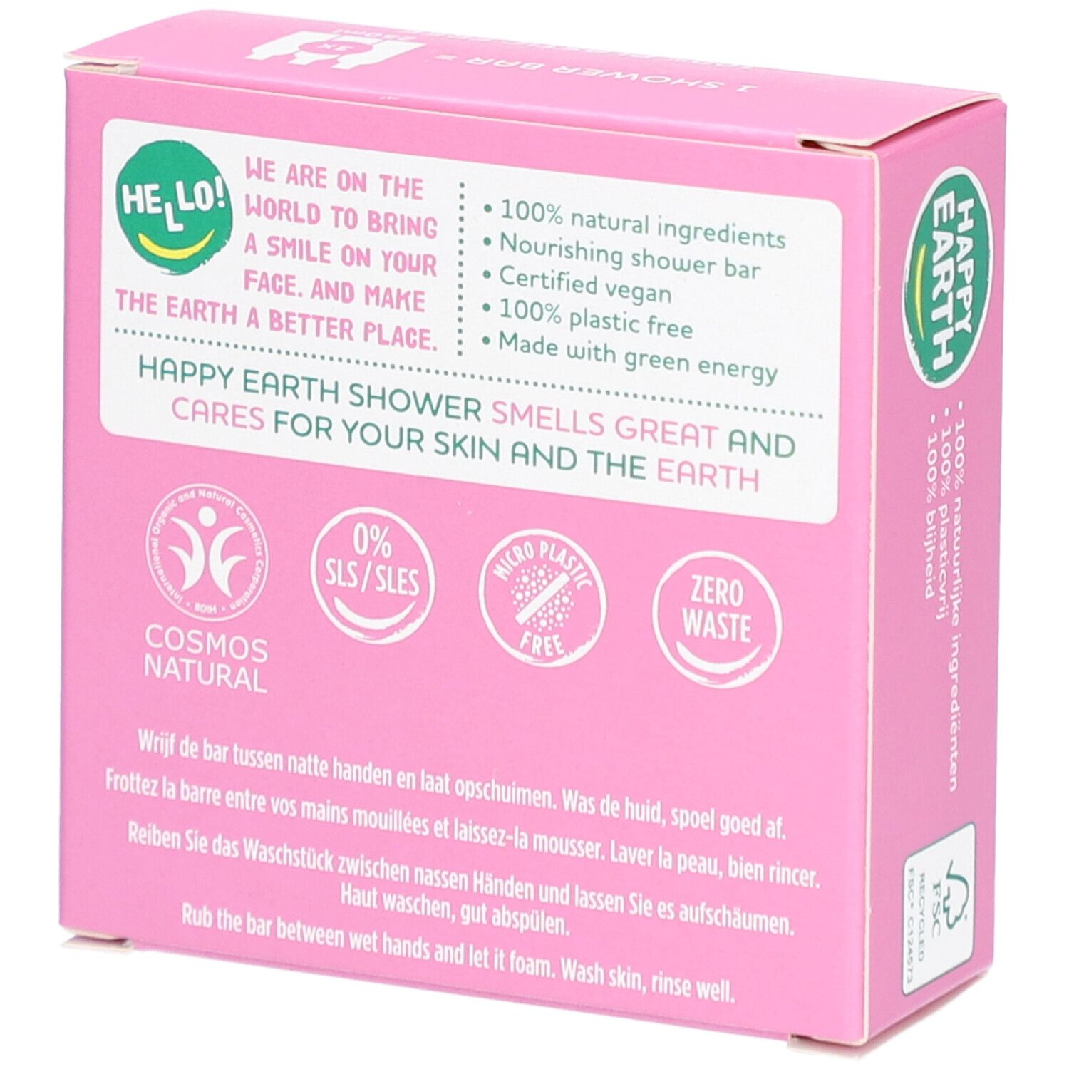 Dos d'une boîte rose. Texte : HAPPY EARTH SHOWER, COSMOS NATURAL, ZERO WASTE.