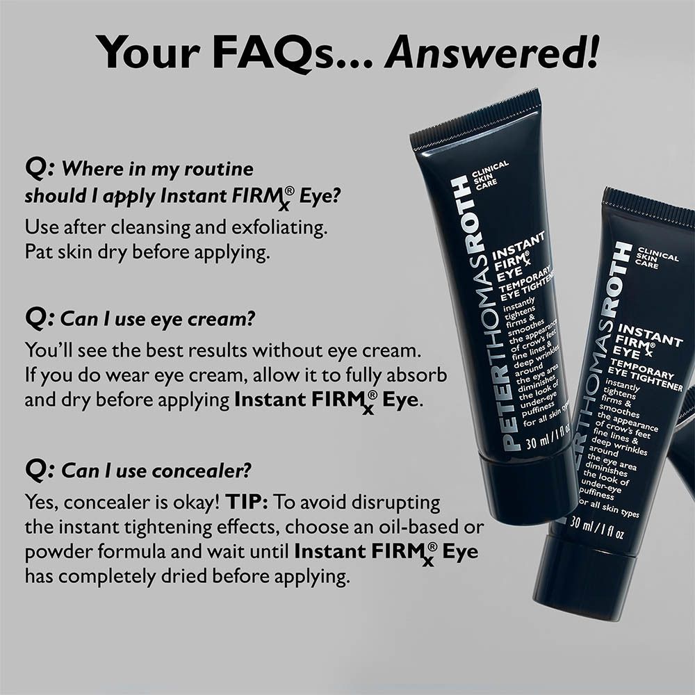 Deux tubes. Peter Thomas Roth Instant FIRMx Eye. Questions et réponses.