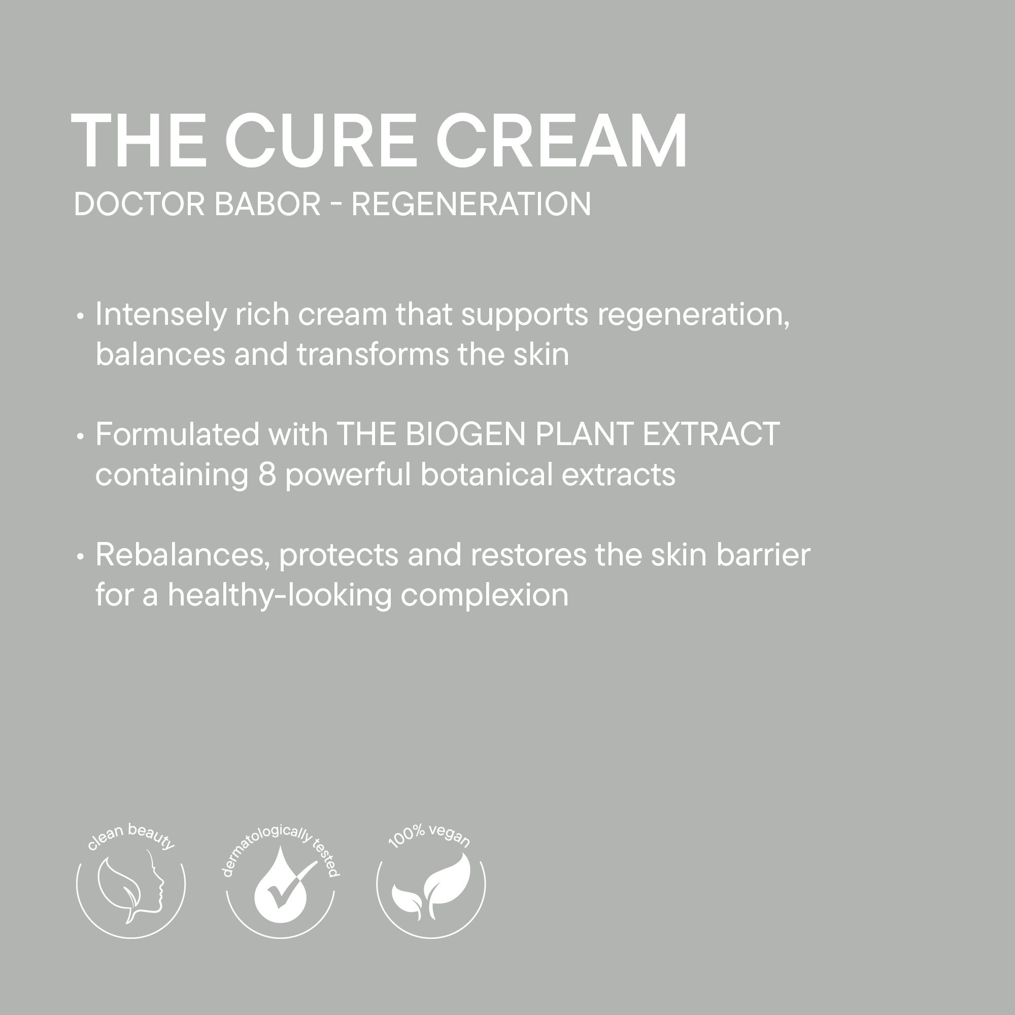 Texte. Inscription : The Cure Cream, Doctor Babor - Regeneration. Informations sur la crème.
