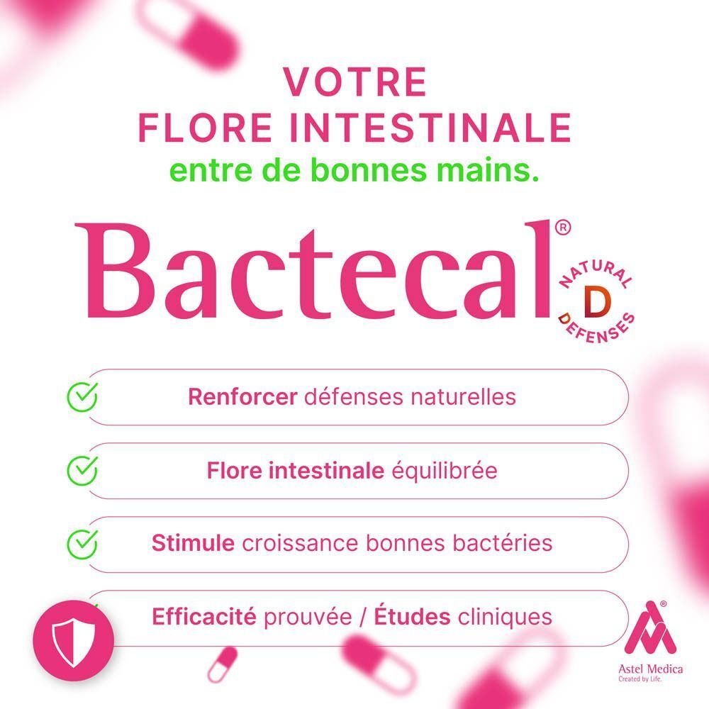 Bactecal D : "Renforce les défenses naturelles, flore intestinale équilibrée".