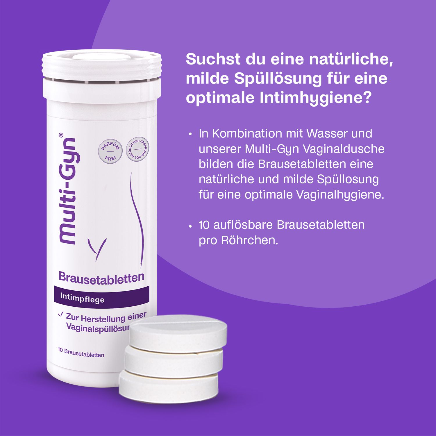 Tube Multi-Gyn Brausetabletten, avec comprimés. Texte: Rinçage doux et naturel pour l'hygiène intime.