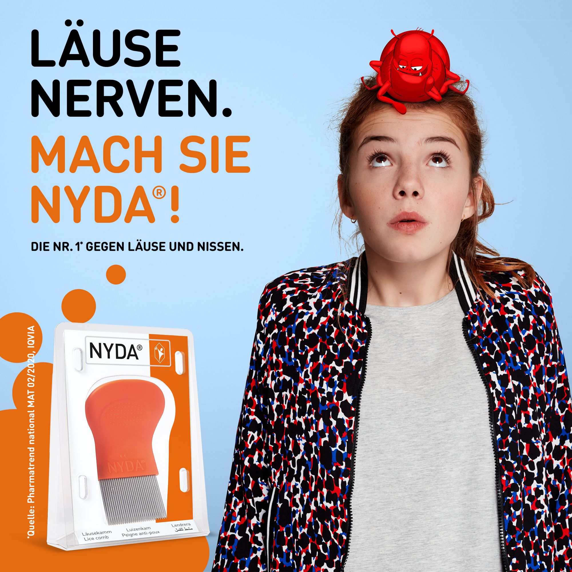 Publicité avec fille, illustration de poux et peigne NYDA. Texte : Les poux énervent. Éliminez-les avec NYDA ! N°1 contre les poux et lentes.