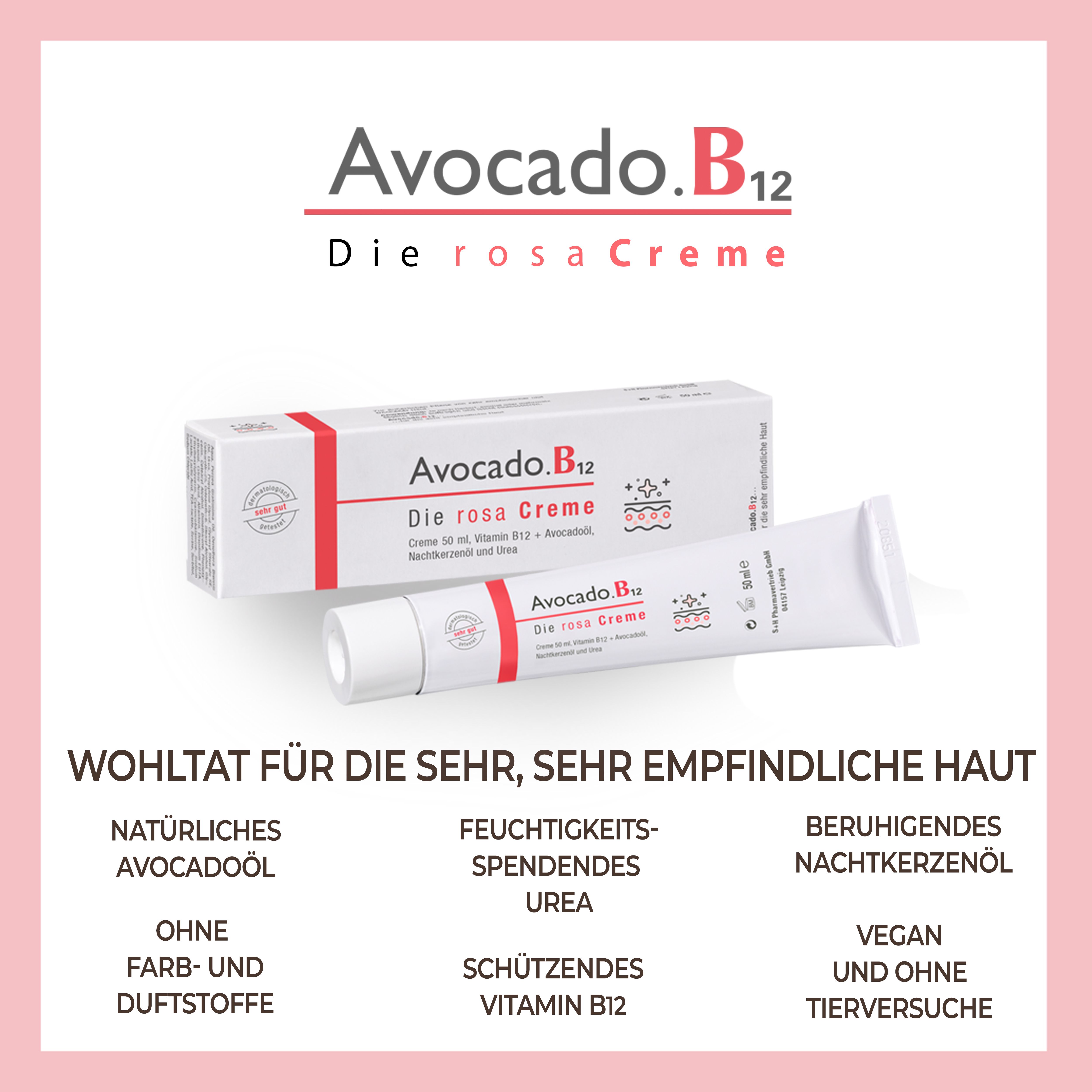 Image du produit: Avocado.B12 Die rosa Creme. Texte: Bien-être pour les peaux sensibles. Ingrédients: Huile d'avocat, urée, huile d'onagre, vitamine B12.