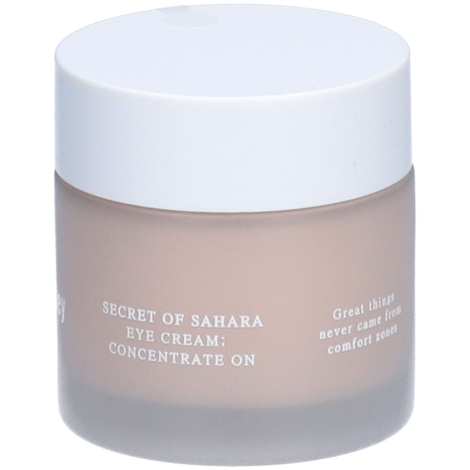 Pot avec couvercle blanc. Le pot porte les inscriptions "SECRET OF SAHARA EYE CREAM: CONCENTRATE ON" et "Great things never came from comfort zones".