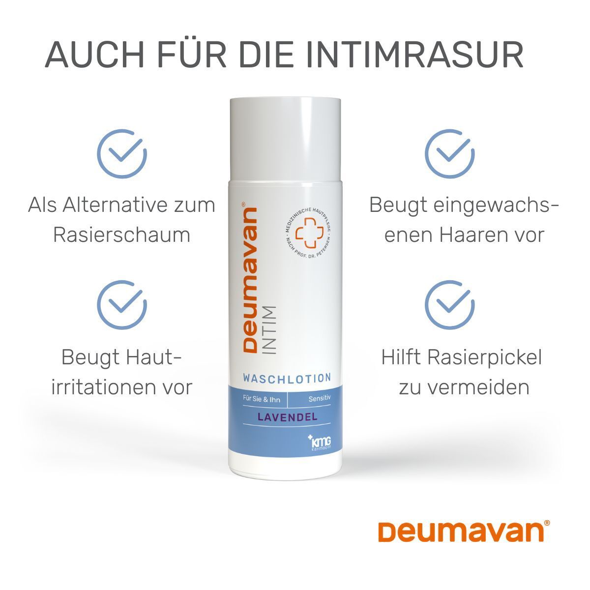 Deumavan® Lotion. Pour le nettoyage quotidien et doux des zones intimes et anales externes. pH neutre.