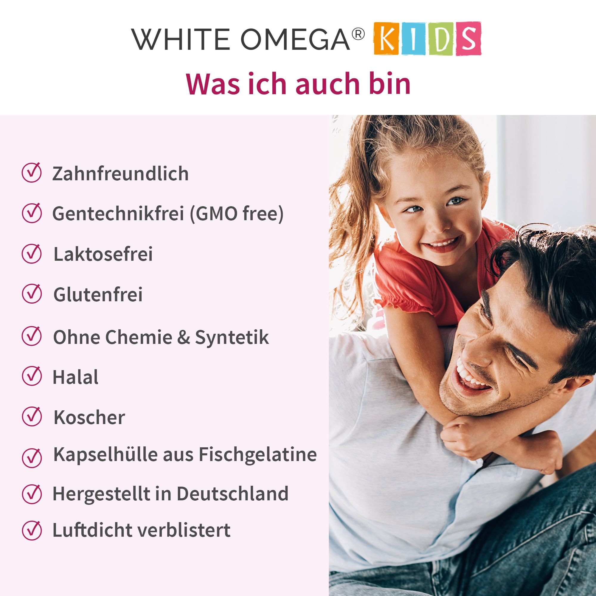 Enfant et homme s'embrassent. Texte: Bon pour les dents, sans OGM, sans lactose, sans gluten, sans produits chimiques, halal, casher, gélatine de poisson.