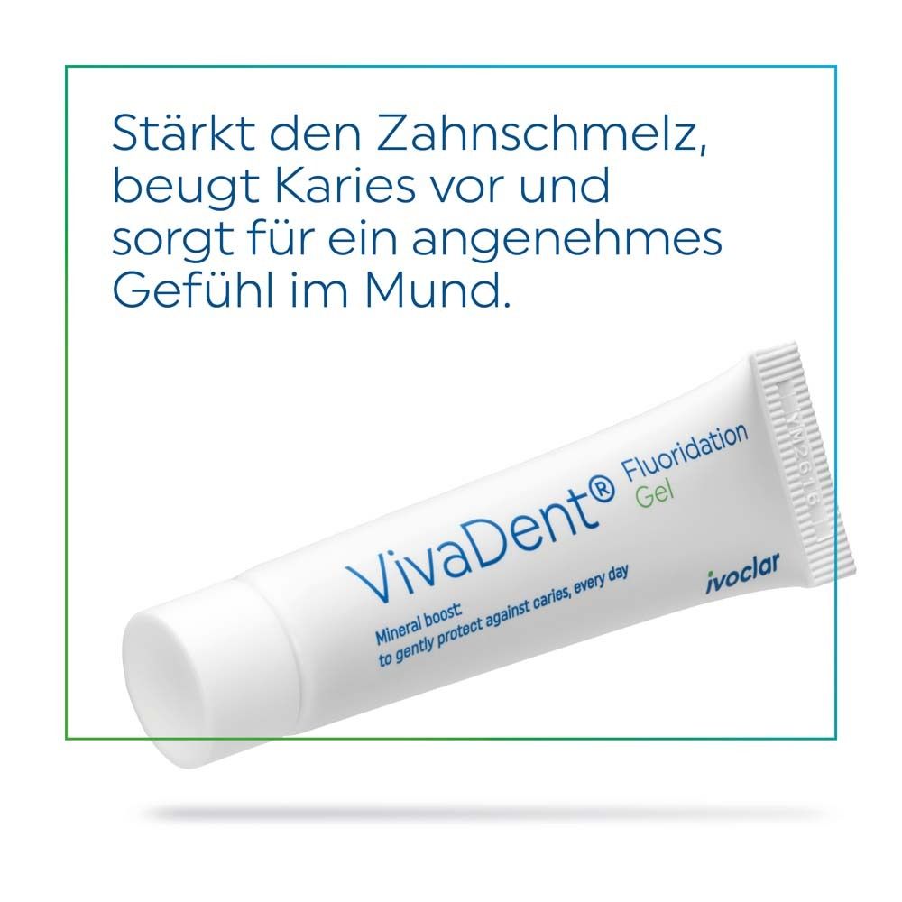 Tube de gel VivaDent®. Texte : Renforce l'émail, prévient les caries et procure une sensation agréable.