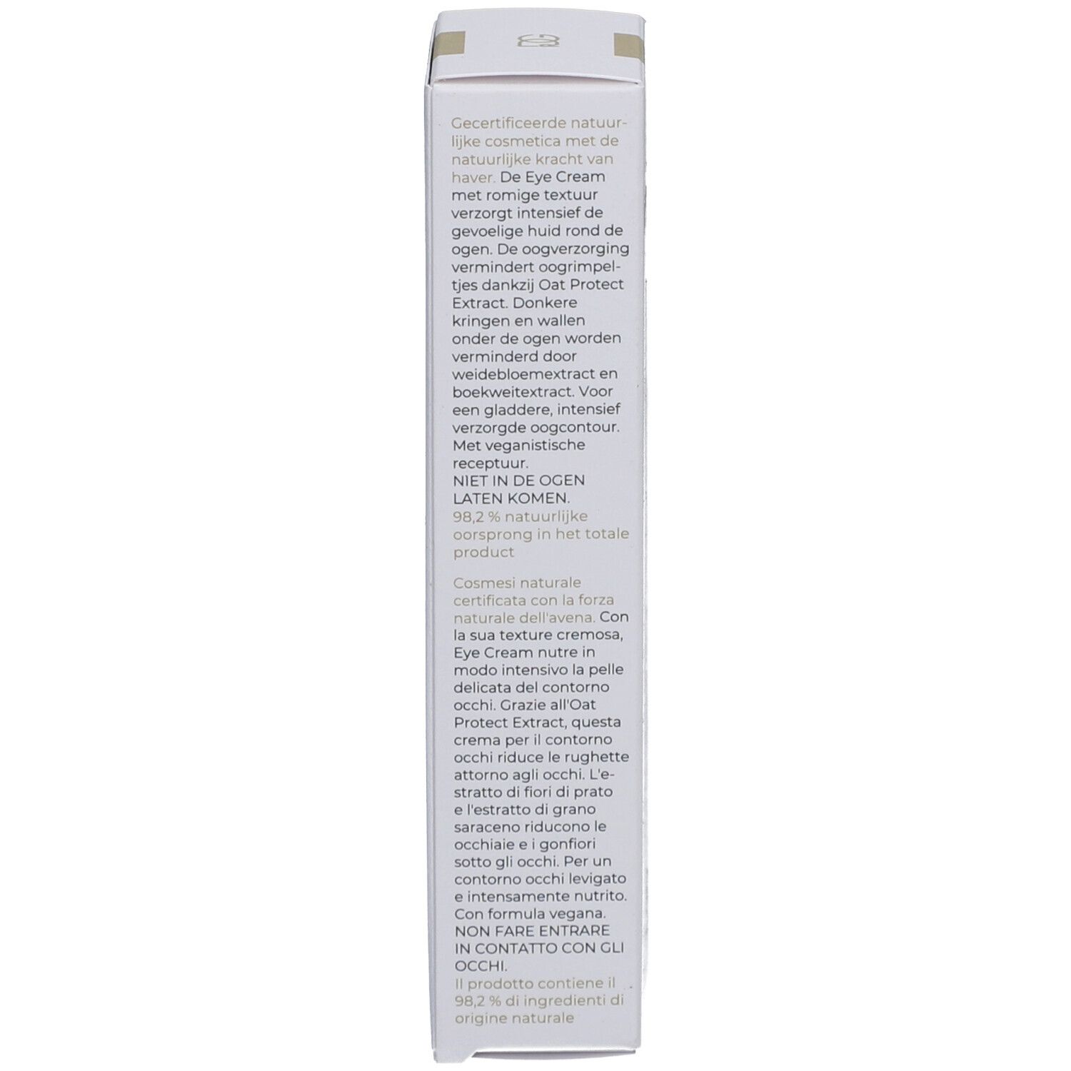 Boîte. Texte multilingue. Décrit les propriétés du produit et les ingrédients.