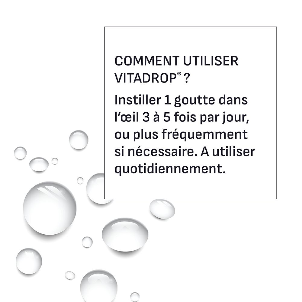 Texte sur fond blanc : Comment utiliser VITA DROP ? 1 goutte dans l'œil 3 à 5 fois par jour, ou plus si nécessaire.
