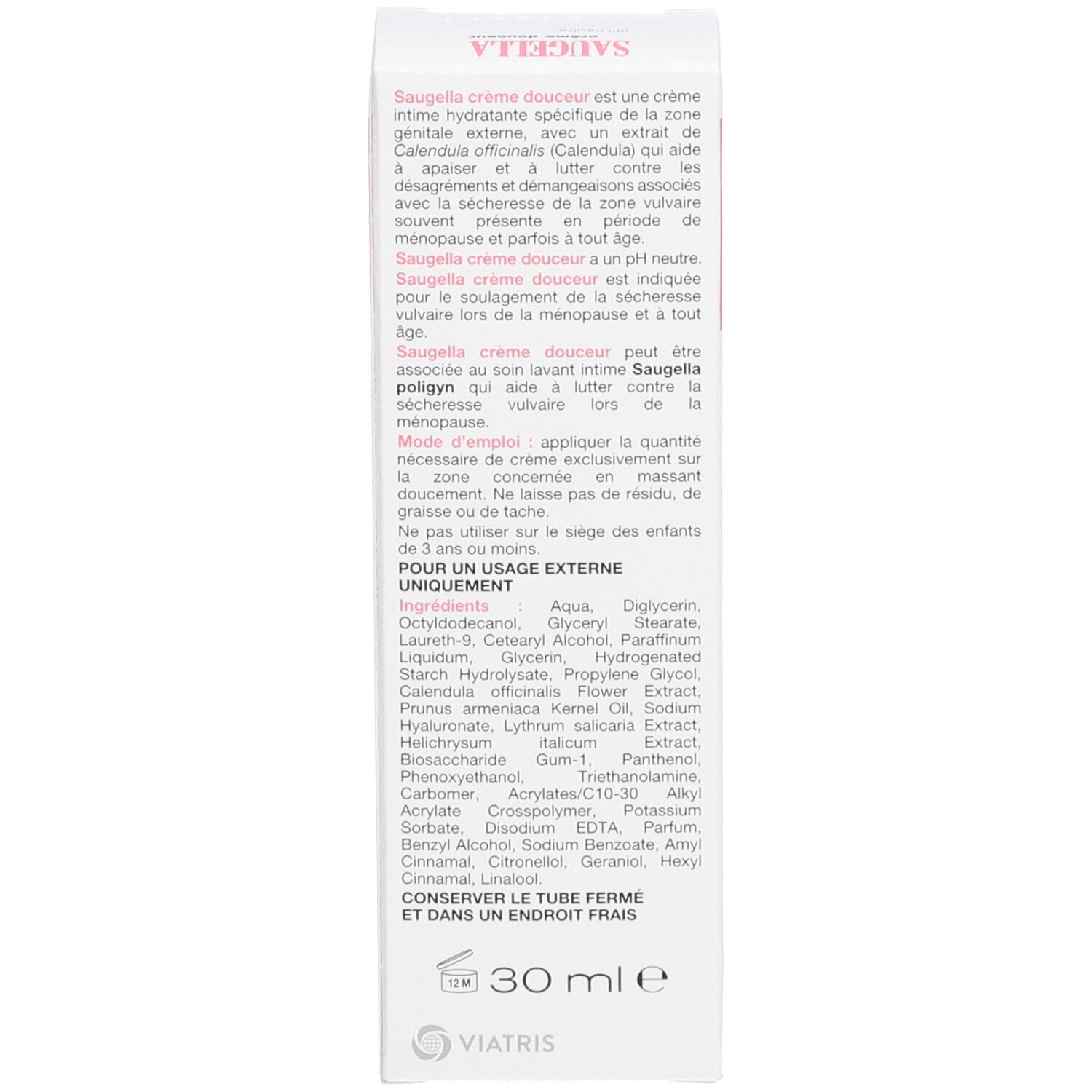 Emballage produit, blanc avec accents roses. Texte: Saugella crème douceur. Ingrédients. Contient 30 ml. Fabricant: Viatris.