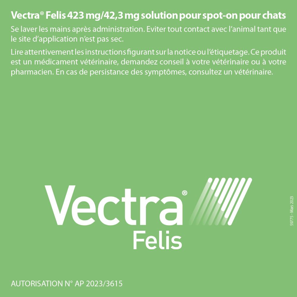 Texte : Vectra Felis 423 mg/42,3 mg solution. Numéro d'autorisation. Logo Vectra Felis.