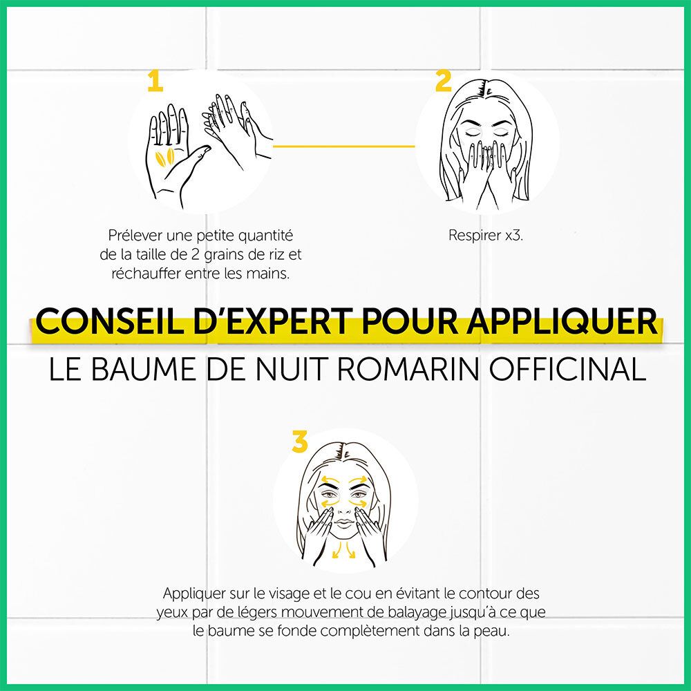 Application du baume de nuit. 3 étapes : prélever, respirer, appliquer. Inscription : Baume de Nuit Romarin Officinal.