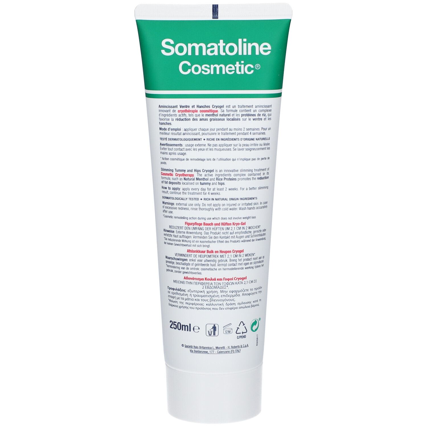 Dos d'un tube blanc. Texte : Somatoline Cosmetic, Amincissant Ventre et Hanches. Informations sur le produit et ingrédients.