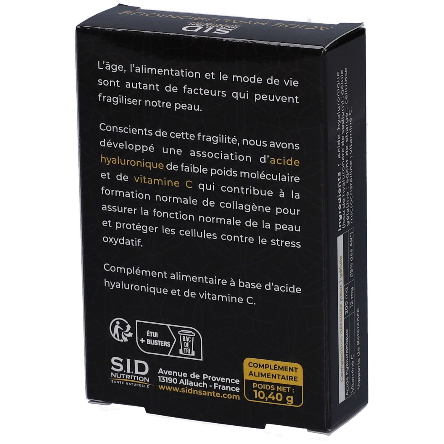 Dos de la boîte noire avec texte sur "Acide Hyaluronique Vitamine C". Contient 10,40 g.