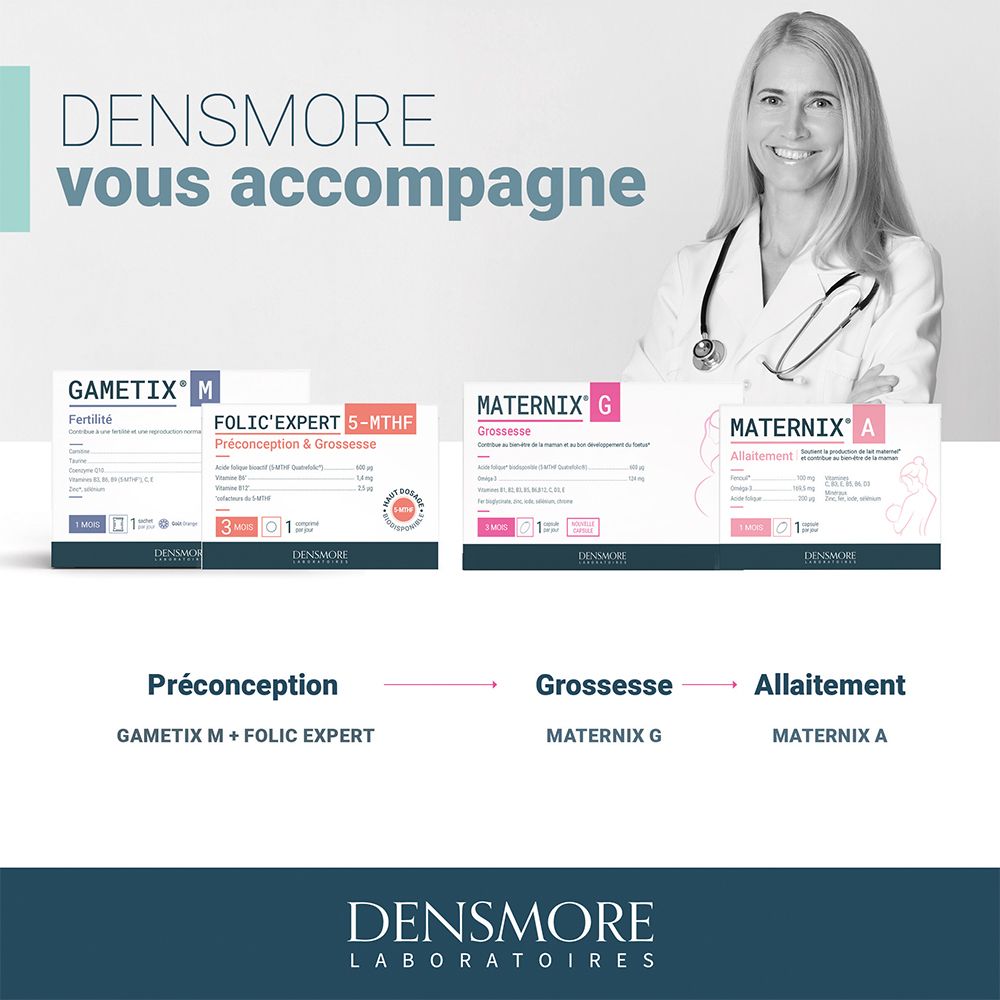 Trois produits Densmore : Gametix M, Folic'Expert 5-MTHF, Maternix G et Maternix A. Préconception, grossesse, allaitement.
