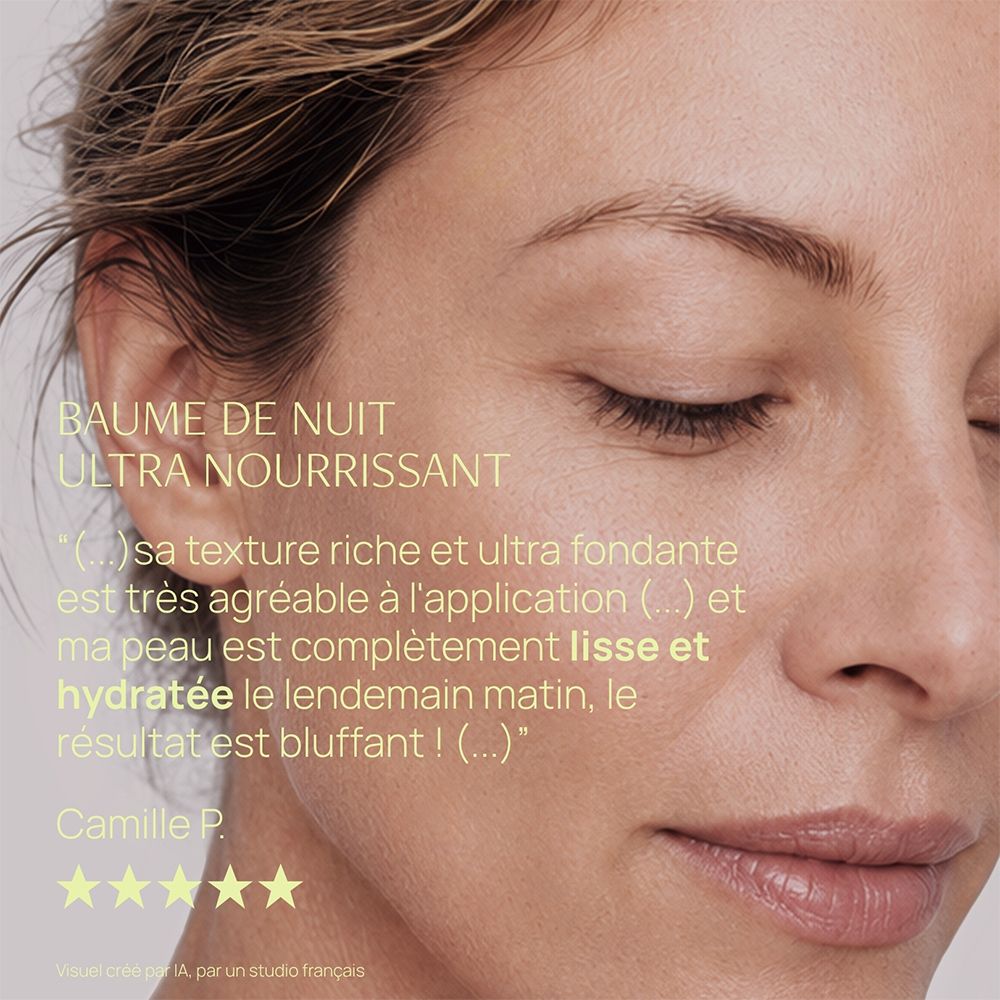 Gros plan d'un visage aux yeux fermés. "BAUME DE NUIT ULTRA NOURRISSANT". Citation sur la texture.