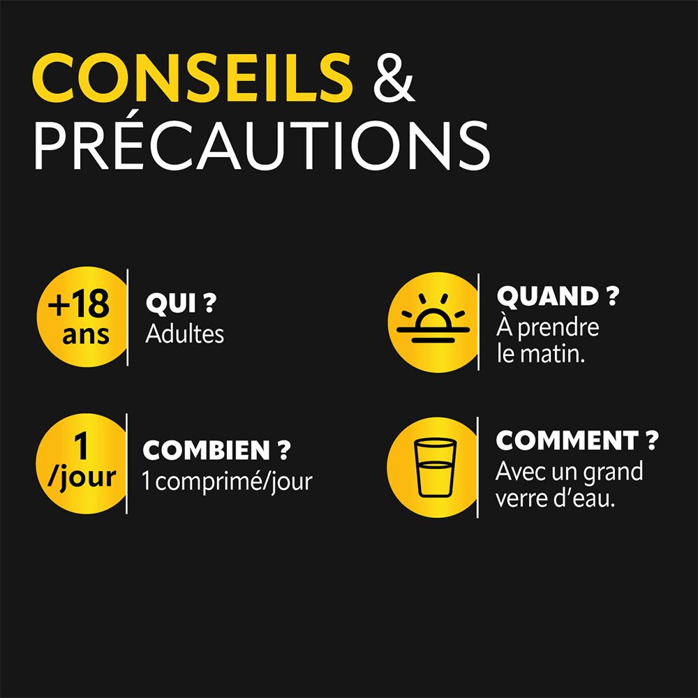 Instructions sur fond noir. Adultes, à prendre le matin, 1 comprimé par jour avec un grand verre d'eau.