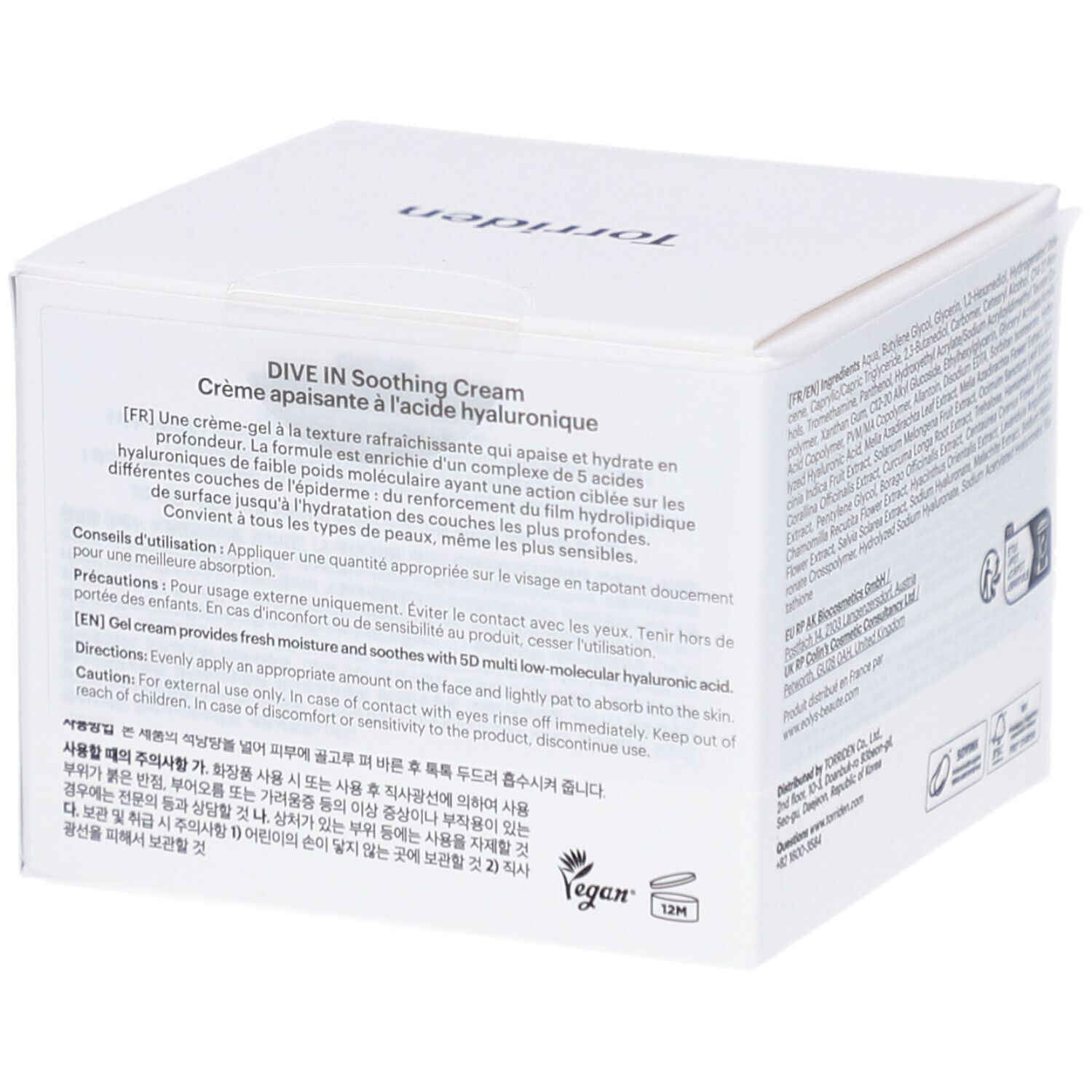 Boîte blanche avec texte. Inscriptions: Torriden, Dive In, Soothing Cream. Contient de l'acide hyaluronique à faible poids moléculaire.