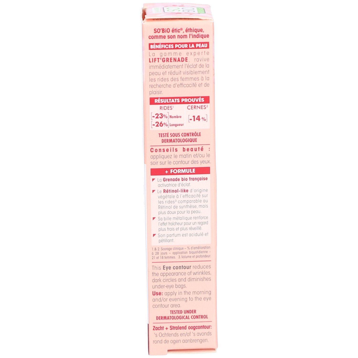 Emballage produit. Texte sur les avantages, résultats et ingrédients. "TESTÉ SOUS CONTRÔLE DERMATOLOGIQUE".