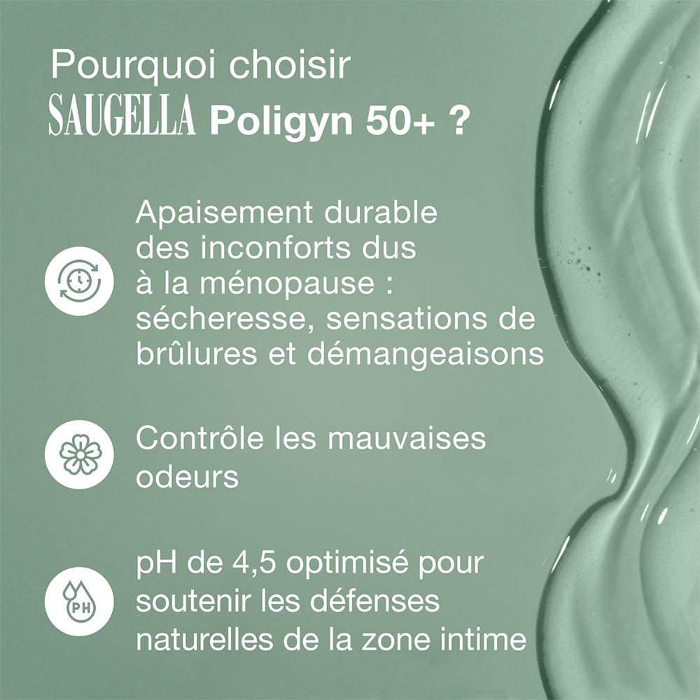 SAUGELLA Poligyn 50+. Apaise les inconforts de la ménopause : sécheresse, brûlures, démangeaisons. Contrôle les odeurs.