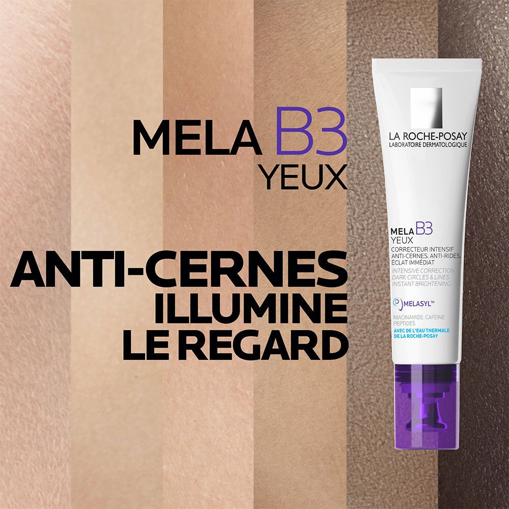 Tube La Roche-Posay Mela B3 Yeux devant des tons de peau avec texte : Anti-cernes, illumine le regard.