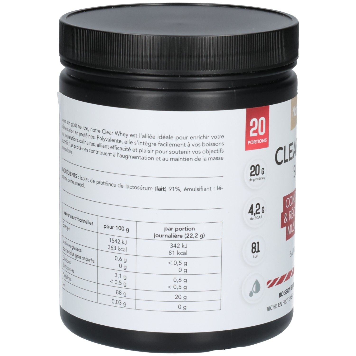Arrière du pot CLEAR WHEY ISOLATE avec tableau nutritionnel et liste des ingrédients.