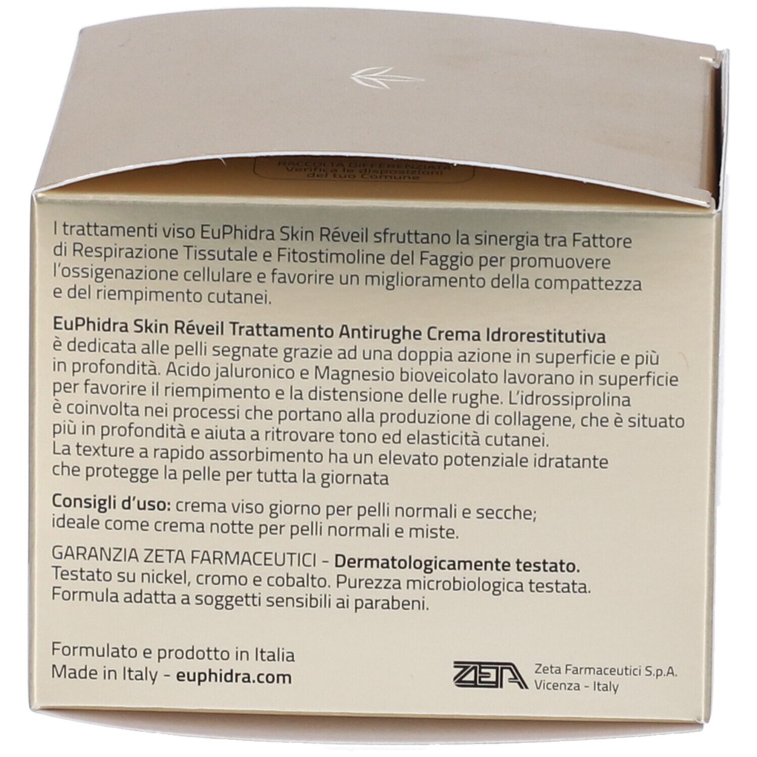 Intérieur de la boîte. Texte en italien. ZETA FARMACEUTICI GARANZIA. Testé dermatologiquement.