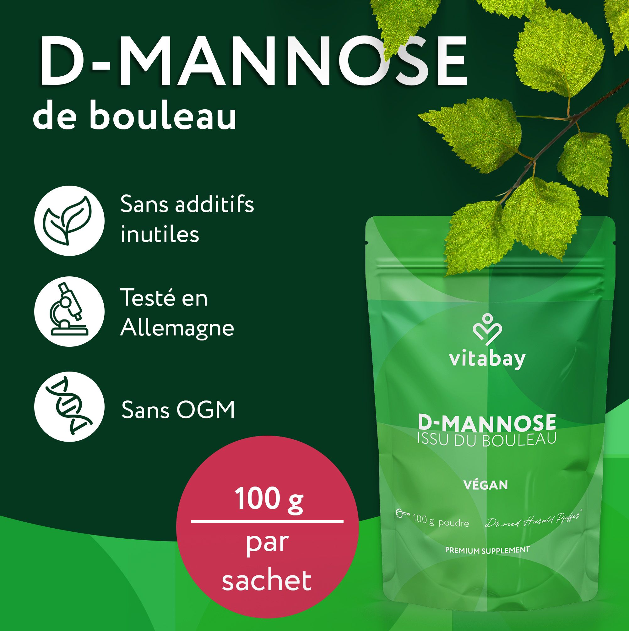 Vitabay D-Mannose de bouleau : pochette avec texte "100g Poudre" et "Vegan".